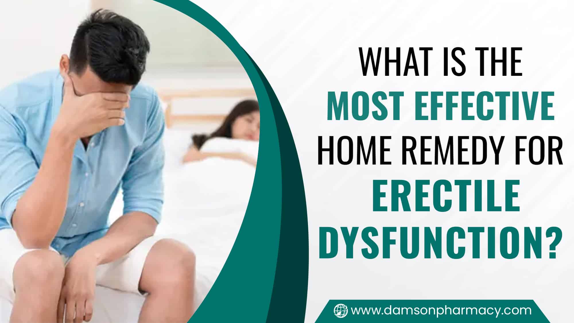 Best Home Remedy for Erectile Dysfunction: What Really Works?
