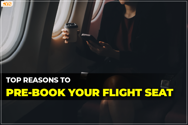 Is It Worth Pre Booking Flight Seats?