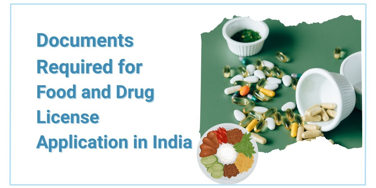 Documents Required for Food and Drug License Application in India