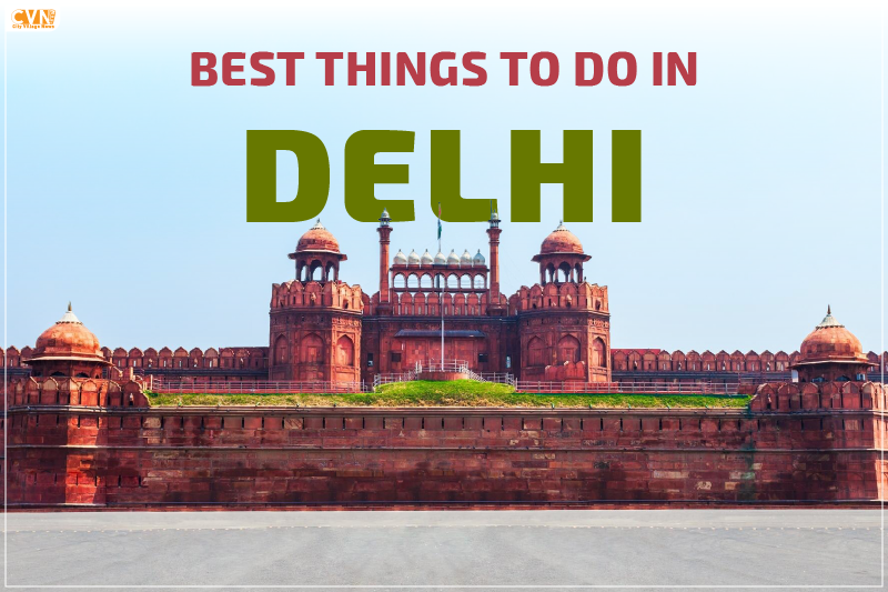 Things to Do in Delhi That Go Beyond the Guidebooks