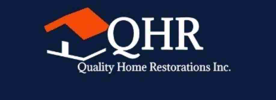 Quality Home Restorations Inc
