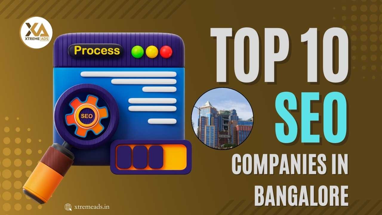 Top 10 SEO Companies In Bangalore | SEO Services Bangalore