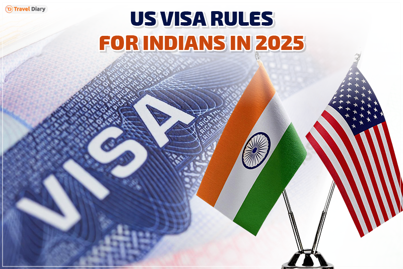 New US Visa Rules for Indians in 2025: Full Guide