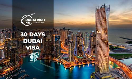 30 Days Dubai Visa | 30 Days Dubai Visit Visa Online