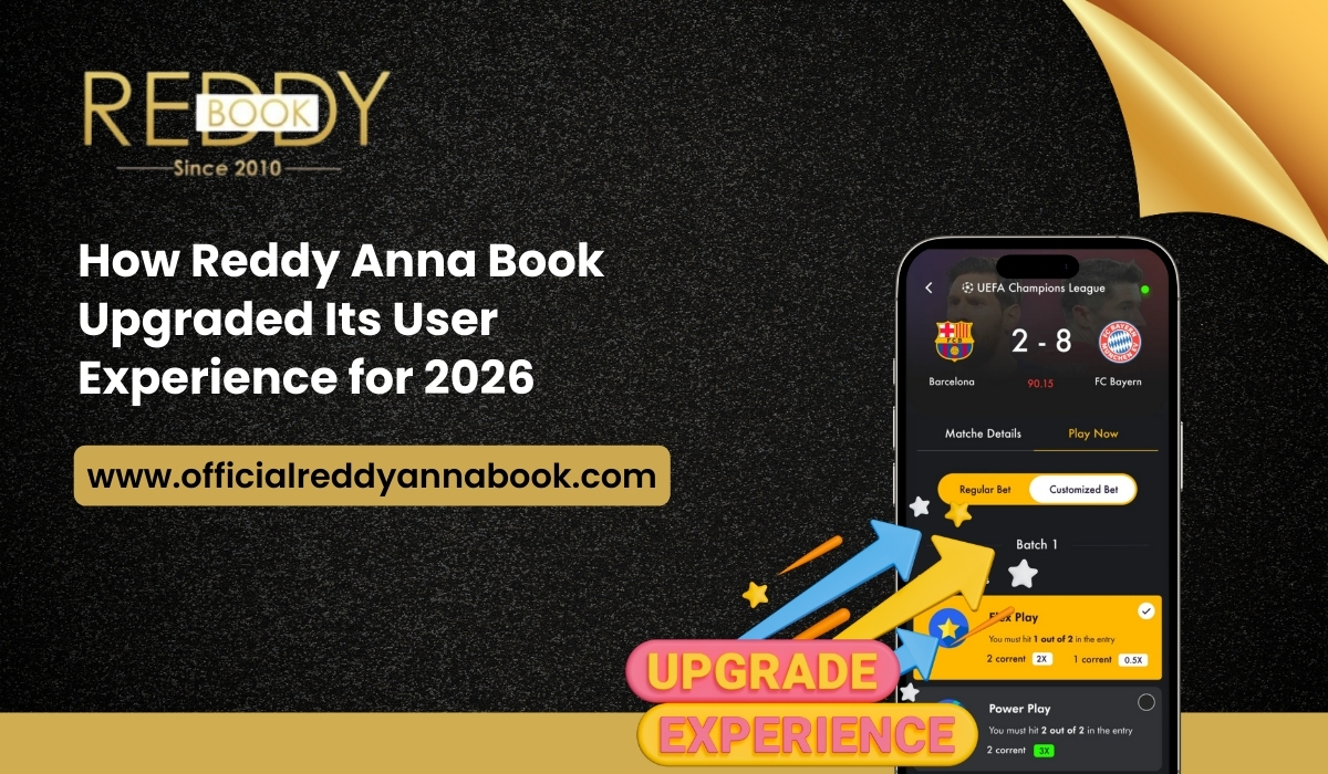 How Reddy Anna Book Upgraded Its User Experience for&nbsp;2026