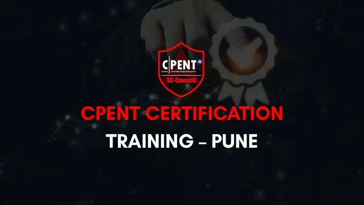 A Complete Guide to the CPENT AI Course in Pune