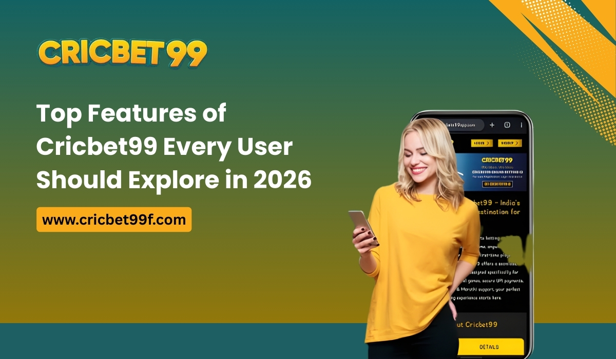 Top Features of CricBet99 Every User Should Explore in 2026