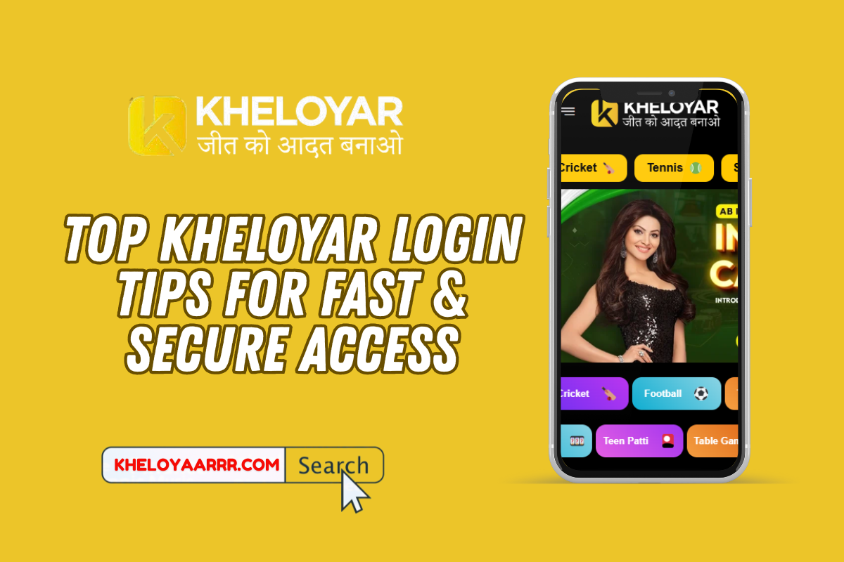 Top Kheloyar Login Tips for Fast & Secure Access