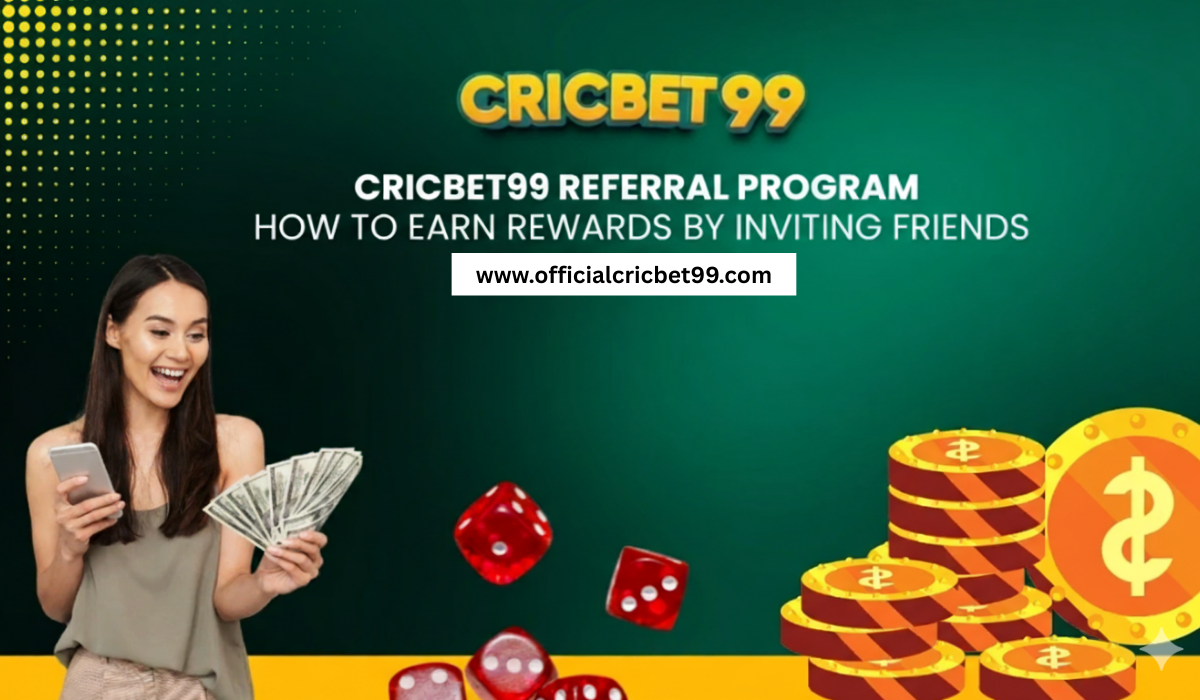 Cricbet99 Referral Program: How to Earn Rewards by Inviting Friends