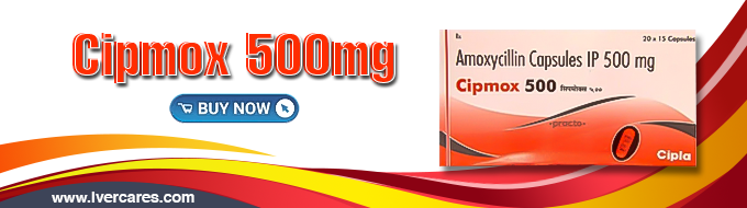 Cipmox 500mg: Your Comprehensive Guide to Amoxicillin for Bacterial Infections