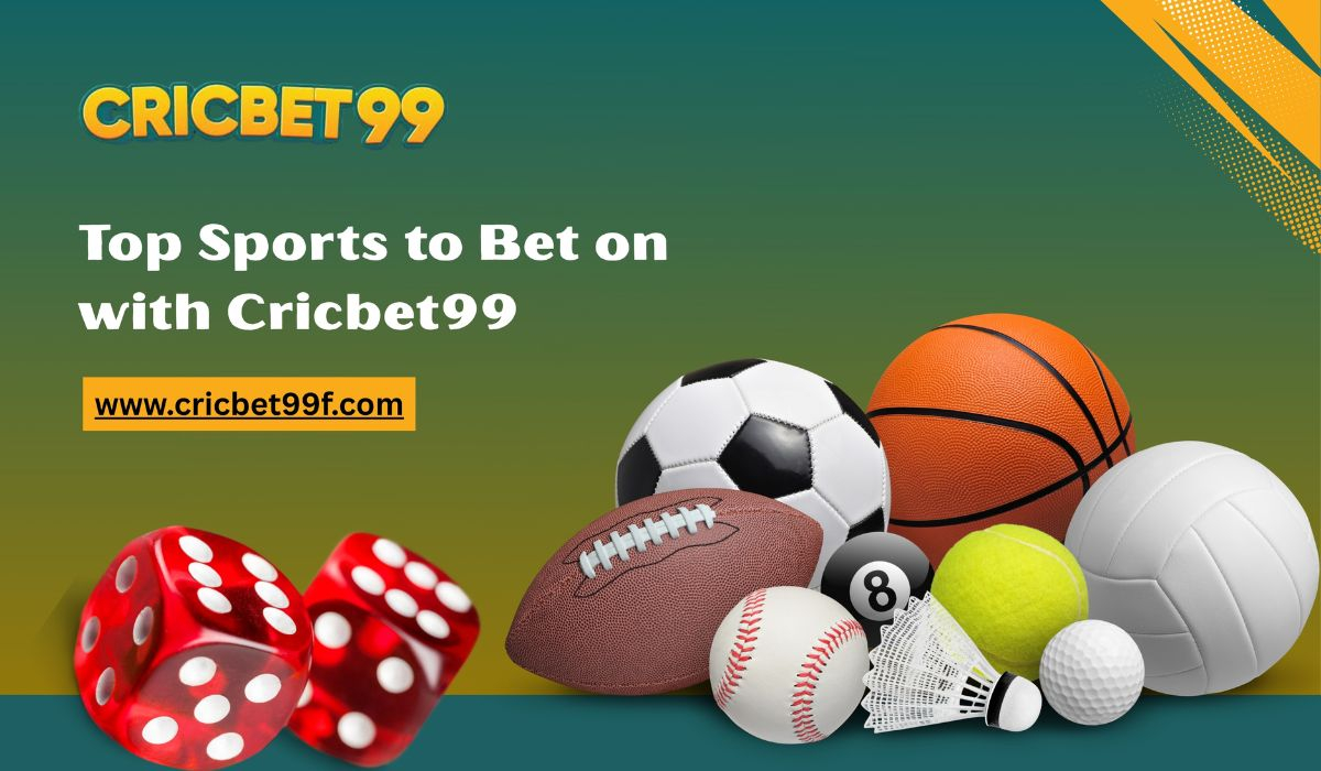 Top Sports to Bet on with Cricbet99
