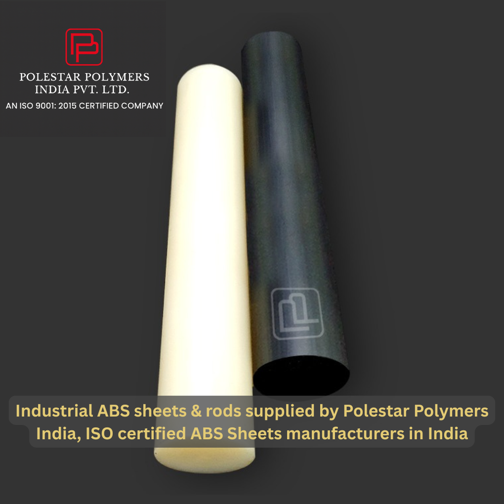Industrial ABS sheets & rods supplied by Polestar Polymers India, ISO certified ABS Sheets manufacturers in India