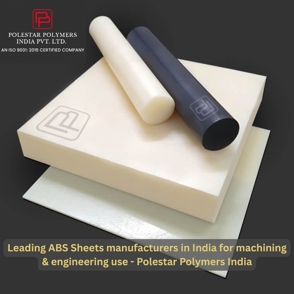 Leading ABS Sheets manufacturers in India for machining and engineering use from Polestar Polymers India
